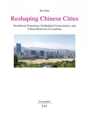 cover image of Reshaping Chinese cities
